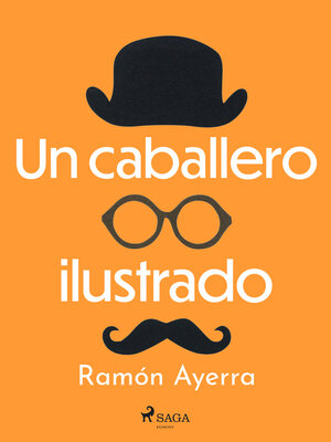 cover image of Un caballero ilustrado